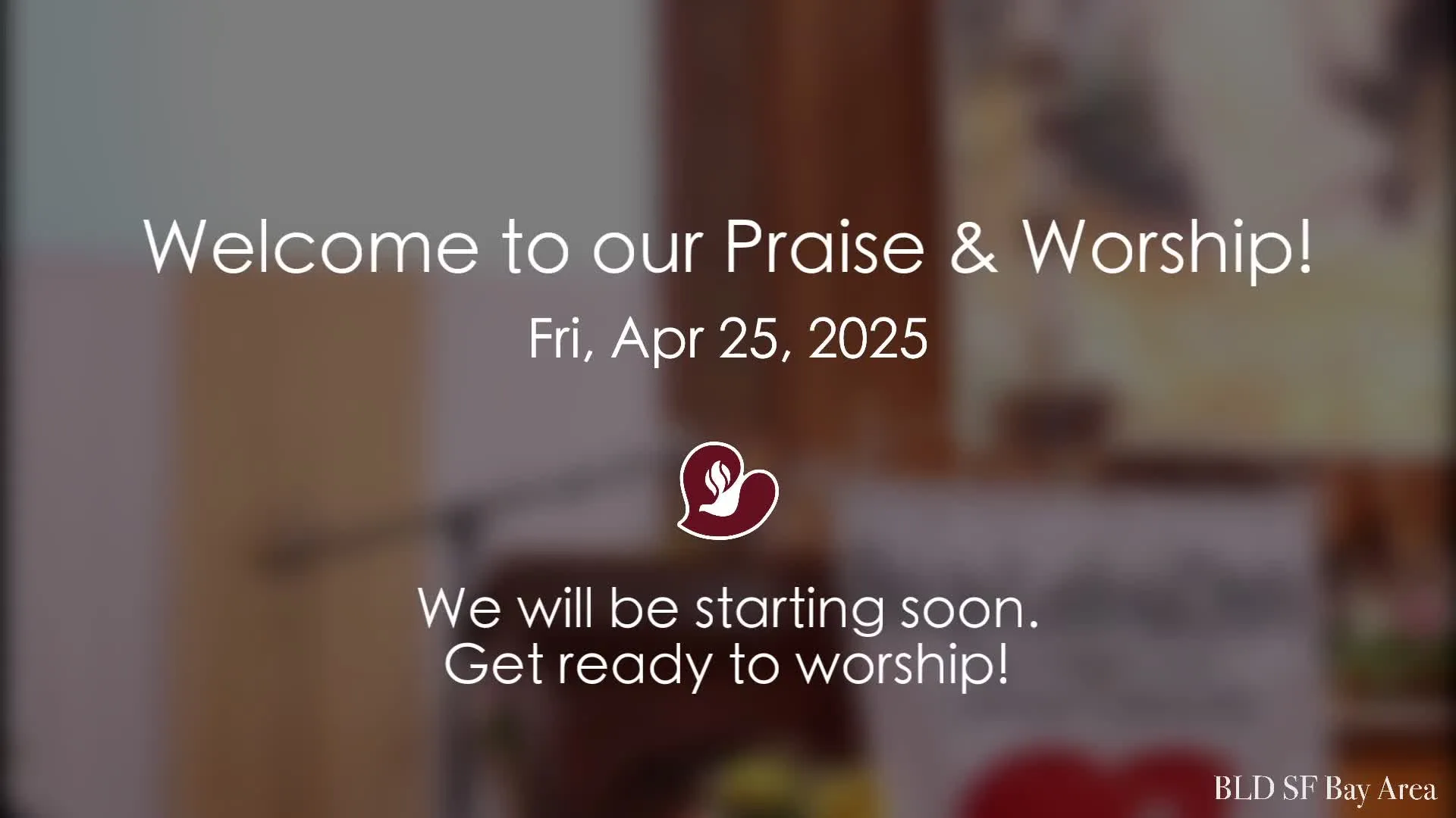 April 25 Praise & Worship