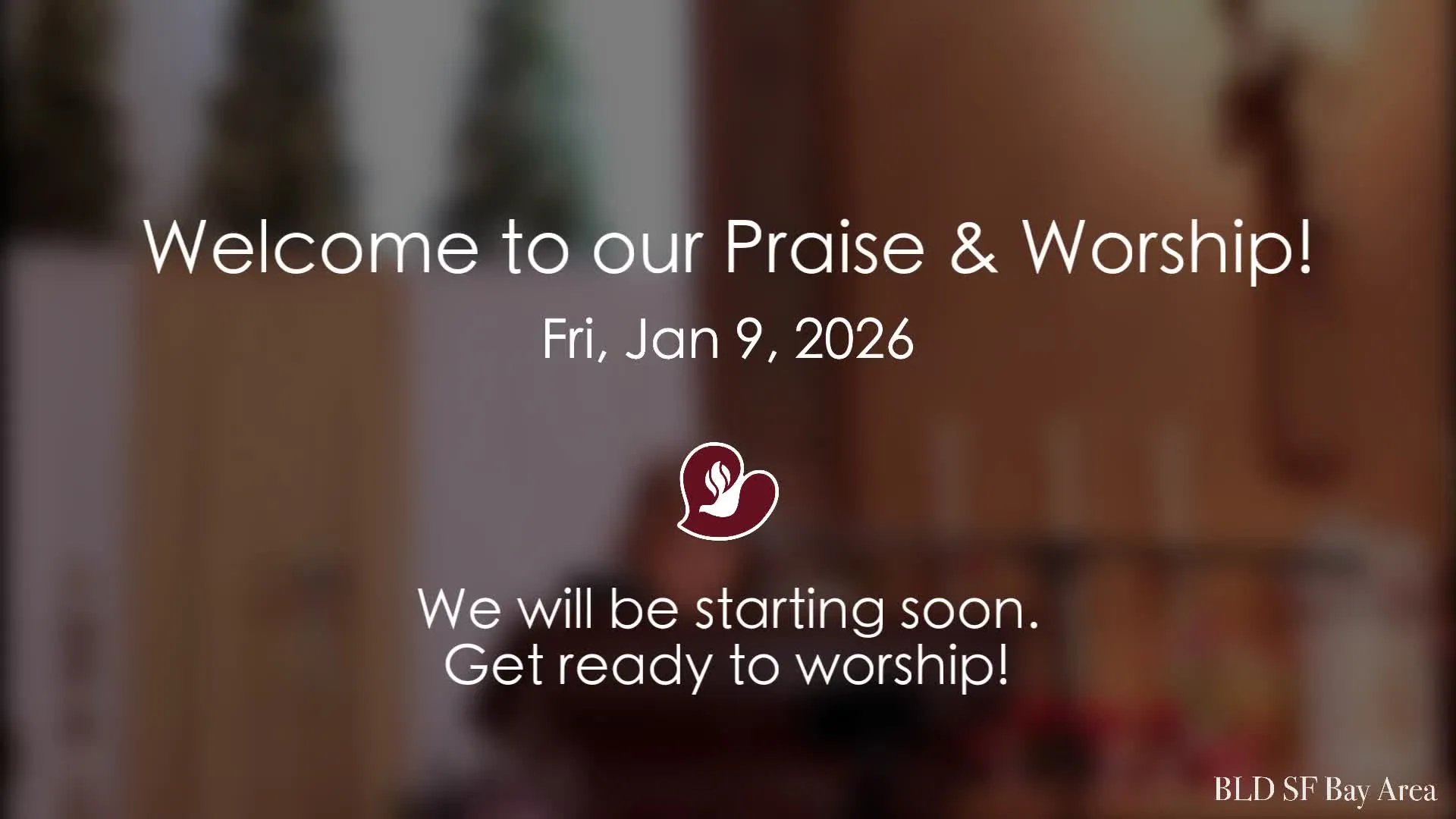 January 9 Praise & Worship